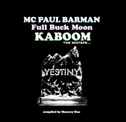 Buck Moon Kaboom: The Mixtape