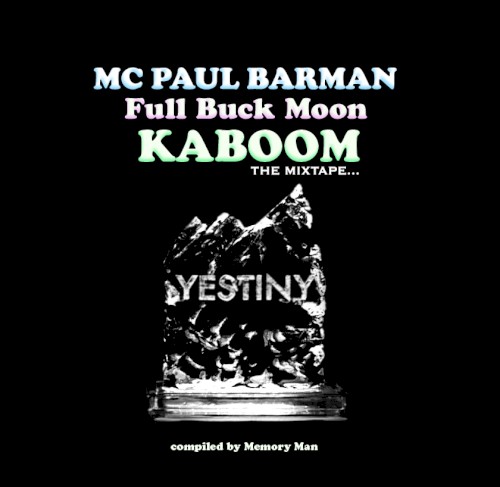 Buck Moon Kaboom: The Mixtape