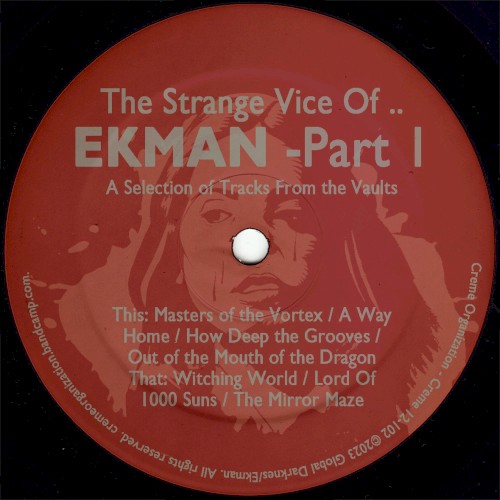 The Strange Vice Of... Ekman