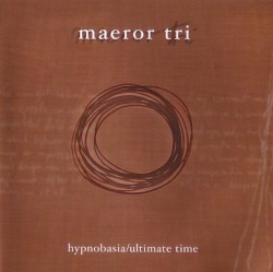 Hypnobasia / Ultimate Time
