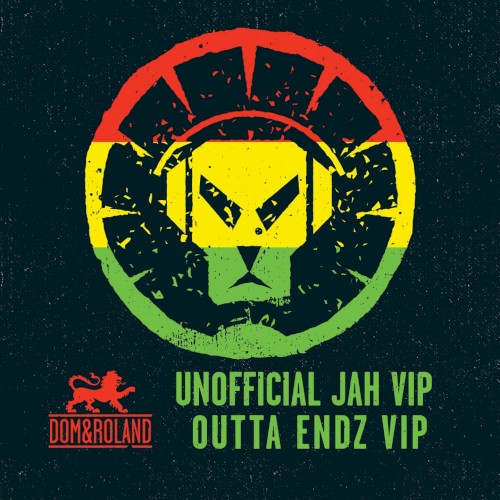 Unofficial Jah (VIP) / Outta Endz (VIP)
