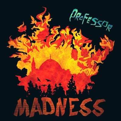 Madness