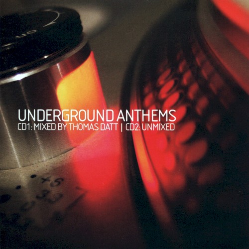 Underground Anthems