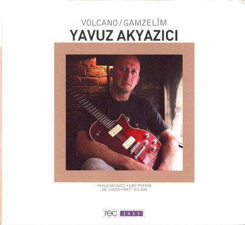 Volcano / Gamzelim