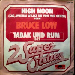 High Noon (Sag, warum willst du von mir gehen)
