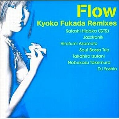 Flow: Kyoko Fukada Remixes