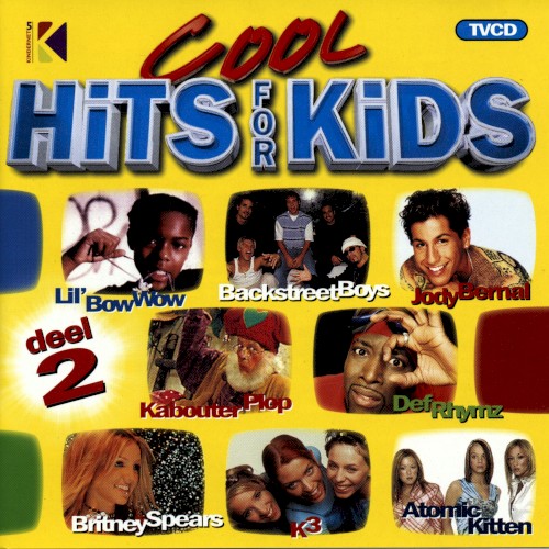 Cool Hits for Kids, Deel 2