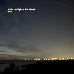 While the Night Is Still Ahead