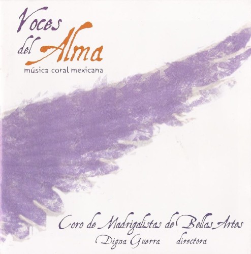Las voces del alma: Música coral mexicana