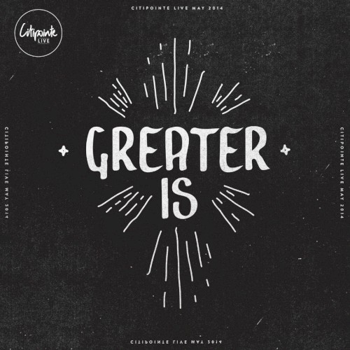 Greater Is