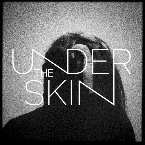 undertheskin