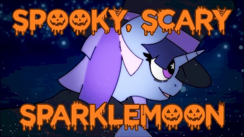 Spooky, Scary Sparklemoon