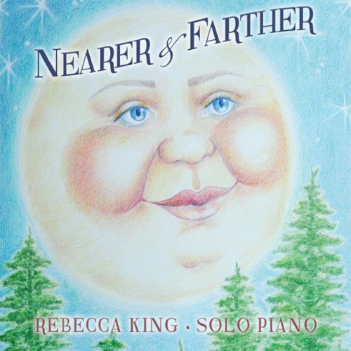 Nearer & Farther