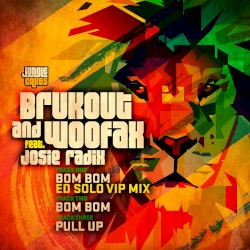 Bom Bom / Pull Up