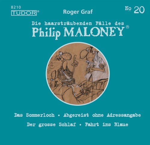Die haarsträubenden Fälle des Philip Maloney, N° 20