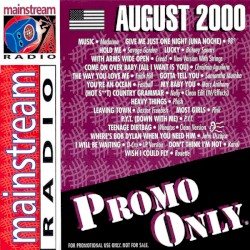 Promo Only: Mainstream Radio, August 2000