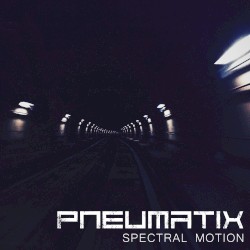 Spectral Motion EP