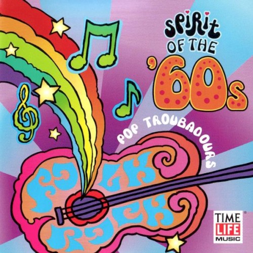 Spirit of the ’60s: Pop Troubadours