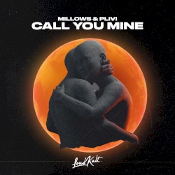 Call You Mine