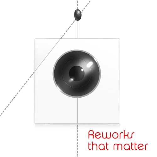 Reworks that matter