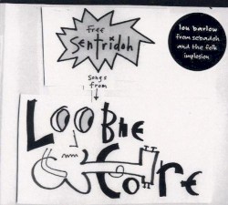 Free Sentridoh Songs From Loobiecore