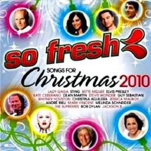 So Fresh Songs For Christmas 2010