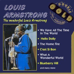 The Wonderful Louis Armstrong