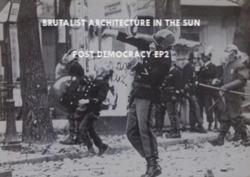 Post Democracy EP2