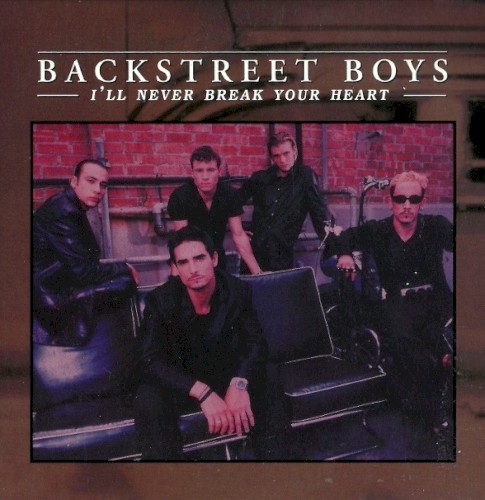 I’ll Never Break Your Heart