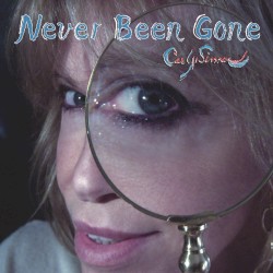 Never Been Gone