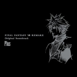 FINAL FANTASY VII REMAKE Original Soundtrack Plus