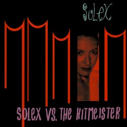 Solex vs. The Hitmeister