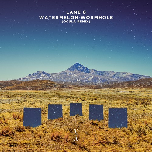 Watermelon Wormhole (OCULA remix)