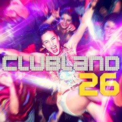 Clubland 26
