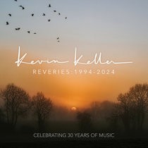 Reveries: 1994-2024