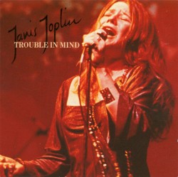 Trouble in Mind