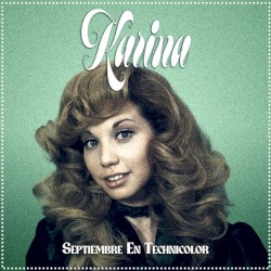 Septiembre en Technicolor