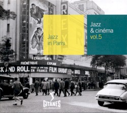 Jazz in Paris: Jazz & Cinéma, Volume 5