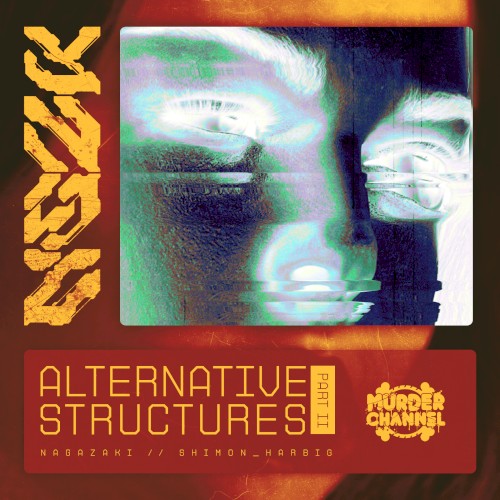Alternative Structures Part II