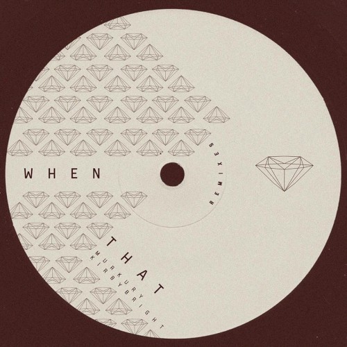 When That (Remix EP)