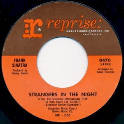 Strangers in the Night / Oh, You Crazy Moon
