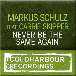 Never Be the Same Again