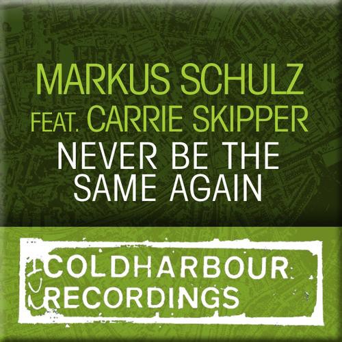 Never Be the Same Again