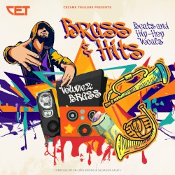 Brass & Hits, Vol. 2: Beats and Hip‐Hop Vocals