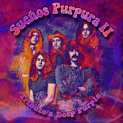 Sueños Púrpura II: Tributo a Deep Purple