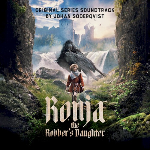 Ronja the Robber's Daughter: Original Series Soundtrack