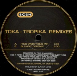 Tropika Remixes
