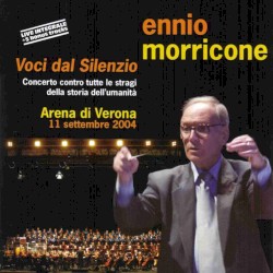 Voci dal silenzio: Arena di Verona