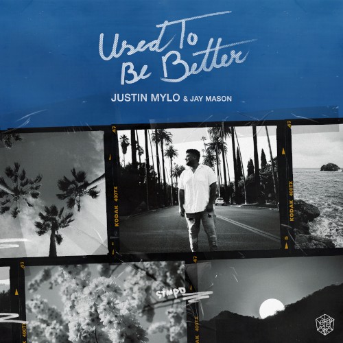 Used to Be Better