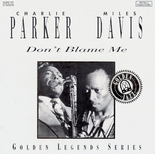 Don't Blame Me